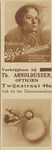 717295 Fotoadvertentie van Th. Arnoldussen, Opticien, Twijnstraat 46a - vlak bij het Diaconessenhuis - te Utrecht.